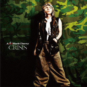 Crisis ｃｒｉｓｉｓ Acid Black Cherry アシッド ブラック チェリー 日本のロック ディスクユニオン オンラインショップ Diskunion Net