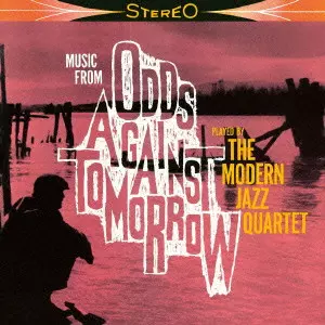 CD M.J.Q. オッズ・アゲインスト・トゥモロウ  TOCJ5450 Liberty /00110 CD M.J.Q. オッズ・アゲインスト・トゥモロウ TOCJ5450 Liberty