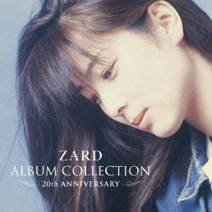 ZARD ALBUM COLLECTION - 20TH ANNIVERSARY - / ZARD ALBUM COLLECTION 