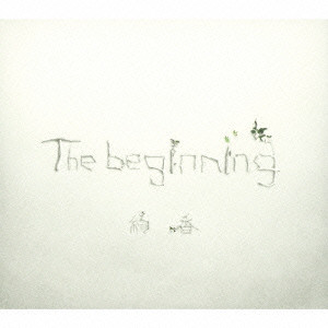 AYAKA / 絢香 / The beginning(初回限定盤)