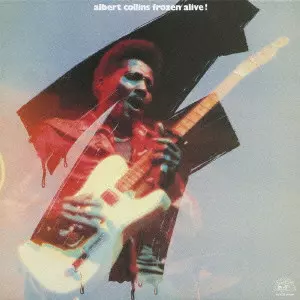 ALBERT COLLINS / アルバート・コリンズ / フローズン・アライヴ 