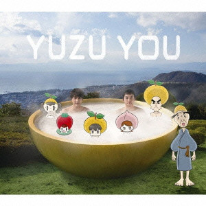 ゆず / YUZU YOU [2006-2011]