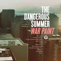 THE DANGEROUS SUMMER / ウォーペイント