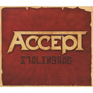 ACCEPT / アクセプト / STARLINGRAD / スターリングラード~デラックス・エディション<CD+DVD>