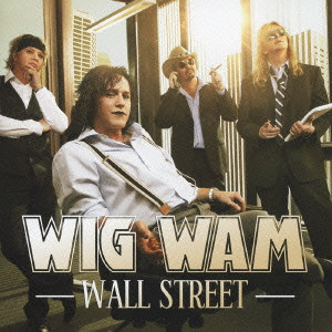 WIG WAM / ウィグ・ワム / WALL STREET / ウォール・ストリート