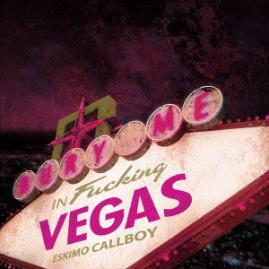 Eskimo Callboy Bury Me In Vegas バイイー専用ESKIMOCALLBOY - 洋楽