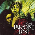 PARADISE LOST / パラダイス・ロスト / ICON<DIGI>