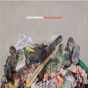 DEVONWHO / STRANGBREW 12"