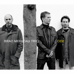 BRAD MEHLDAU / ブラッド・メルドー / Ode / オード