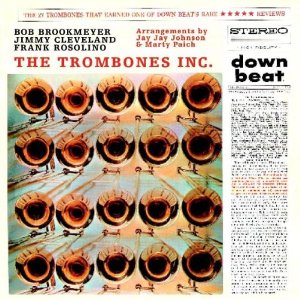 BOB BROOKMEYER / ボブ・ブルックマイヤー / Trombones Inc.