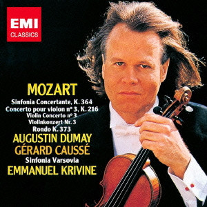 AUGUSTIN DUMAY / オーギュスタン・デュメイ / モーツァルト: 協奏交響曲K.364 / ヴァイオリン協奏曲第3番 / ロンドK.373
