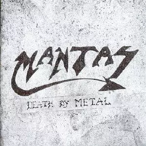 MANTAS (from US) / マンタス / DEATH BY METAL / デス・バイ・メタル