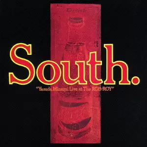 MINAMI YASUDA / 安田南 / SOUTH. / South.