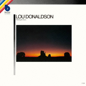 LOU DONALDSON / ルー・ドナルドソン / MIDNIGHT SUN / ミッドナイト・サン