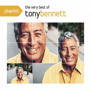 TONY BENNETT / トニー・ベネット / PLAYLIST: THE VERY BEST OF TONY BENNETT / playlist:ヴェリー・ベスト・オブ・トニー・ベネット
