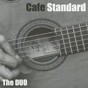 The DUO (NATSUKI KIDO/DAISUKE SUZUKI) / The DUO(鬼怒無月+鈴木大介) / CAFE STANDARD / カフェ・スタンダード