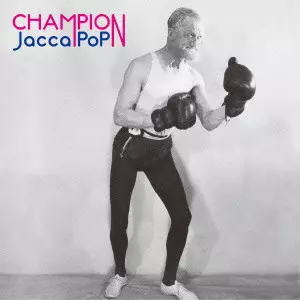 JACCAPOP / ＪａｃｃａＰｏＰ / CHAMPION / Ｃｈａｍｐｉｏｎ