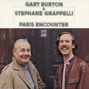 GARY BURTON & STEPHANE GRAPPELLI / ゲイリー・バートン&ステファン・グラッペリ / PARIS ENCOUNTER / パリのめぐり逢い