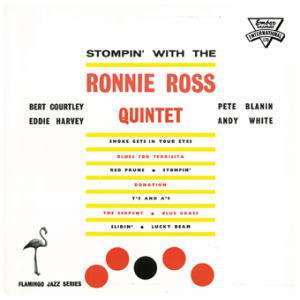 RONNIE ROSS / ロニー・ロス / Stompin With The Ronnie Ross Quintet 