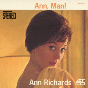 ANN RICHARDS / アン・リチャーズ / ANN, MAN! / アン,マン!