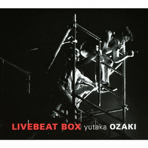 YUTAKA OZAKI / 尾崎豊 / LIVEBEAT BOX