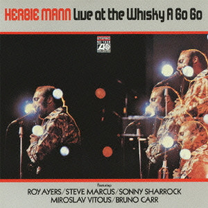 HERBIE MANN / ハービー・マン / LIVE AT A WHISKY A GOGO / ウィスキー・ア・ゴー・ゴーのハービー・マン