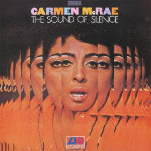 CARMEN MCRAE / カーメン・マクレエ / THE SOUND OF SILENCE / サウンド・オブ・サイレンス(+2)
