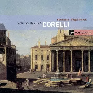 MONICA HUGGETT / モニカ・ハジェット / CORELLI: VIOLIN SONATAS OP.5 / コレッリ:ヴァイオリン・ソナタ集op.5
