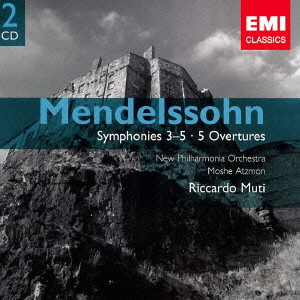 NEW PHILHARMONIA ORCHESTRA / ニュー・フィルハーモニア管弦楽団 / MENDELSSOHN: SYMPHONIES NO.3 - 5|OVERTURES / メンデルスゾーン:交響曲第3番~第5番|序曲集