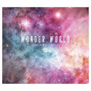 WONDER WORLD / CLICK HERE TO DOWNLOAD / ｃｌｉｃｋ　ｈｅｒｅ　ｔｏ　ｄｏｗｎｌｏａｄ