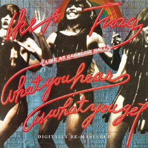 IKE & TINA TURNER / アイク&ティナ・ターナー / WHAT YOU HEAR IS WHAT YOU GET: LIVE AT CARNEGIE HALL (スリップケース仕様)