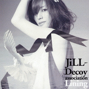 Jill-Decoy association / ジル・デコイ・アソシエイション / LINING / Lining