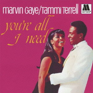 MARVIN GAYE & TAMMI TERRELL / マーヴィン・ゲイ&タミー・テレル / YOU'RE ALL I NEED / ユアー・オール・アイ・ニード (国内盤 帯 解説 歌詞 対訳付 SHM-CD)
