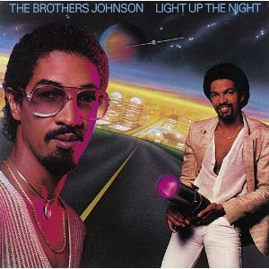 BROTHERS JOHNSON / ブラザーズ・ジョンソン / LIGHT UP THE NIGHT / ライト・アップ・ザ・ナイト
