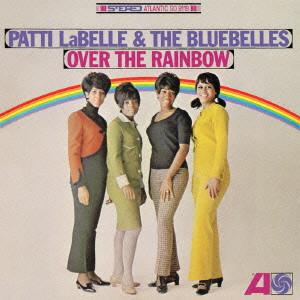 PATTI LABELLE AND HER BLUE BELLES / パティ・ラベル&ハー