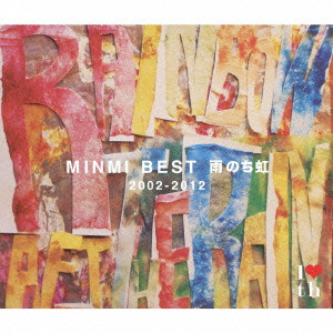 MINMI BEST 雨のち虹 2002-2012(初回限定盤)/MINMI｜平成J-POP 
