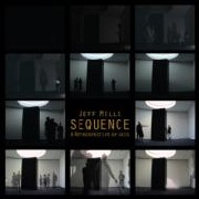 JEFF MILLS / ジェフ・ミルズ / Sequence A Retrospective Of Axis Records (Japan Edition) 通常盤