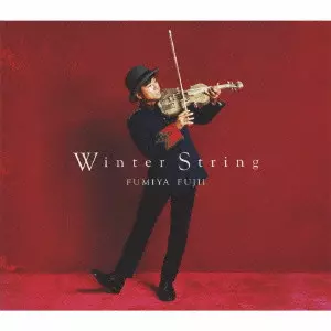 FUMIYA FUJII / 藤井フミヤ / Winter String