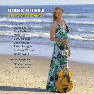 DIANE HUBKA / ダイアン・ハブカ / West Coast Strings + 1 / ウエストコースト・ストリングス・プラス・ワン