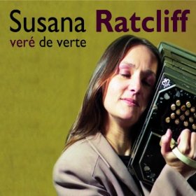 SUSANA RATCLIFF / スサーナ・ラトクリフ / VERE DE VERTE