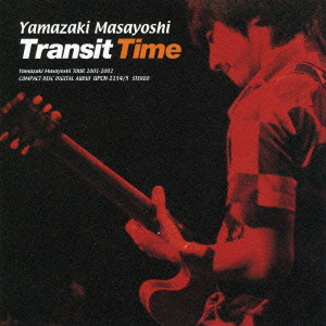 MASAYOSHI YAMAZAKI / 山崎まさよし / TRANSIT TIME / Transit Time