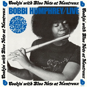 BOBBI HUMPHREY / ボビー・ハンフリー / Live At Montreux  / ボビー・ハンフリー・ライヴ・アット・モントルー
