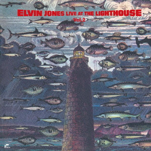 ELVIN JONES / エルヴィン・ジョーンズ / ELVIN JONES LIVE AT THE LIGHTHOUSE VOL.2 / エルヴィン・ジョーンズ・ライヴ・アット・ザ・ライトハウス Vol.2