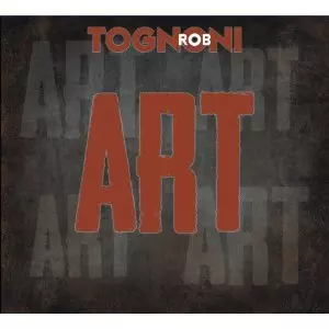 ROB TOGNONI / ロブ・トグノニ / ART (デジパック仕様)