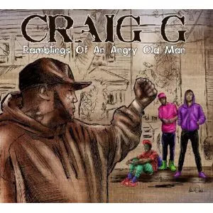 CRAIG G / RAMBLINGS OF AN ANGRY OLD MAN (CD) 国内帯付き / ランブリングス・オブ・アン・アングリー・オールドマン 