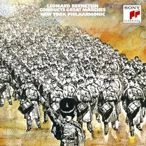 NEW YORK PHILHARMONIC ORCHESTRA / ニューヨーク・フィルハーモニック / BERNSTEIN CONDUCTS GREAT MARCHES / 星条旗よ永遠なれ~マーチ名曲集