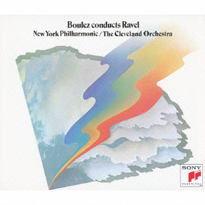 PIERRE BOULEZ / ピエール・ブーレーズ / BOULEZ CONDUCTS RAVEL / ラヴェル:管弦楽曲集&歌曲集