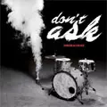 PEACOCKS / ピーコックス / DON'T ASK (レコード/180G)