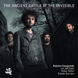 FEDERICO CASAGRANDE / フェデリコ・カサグランデ / The Ancient Battle of the Invisible