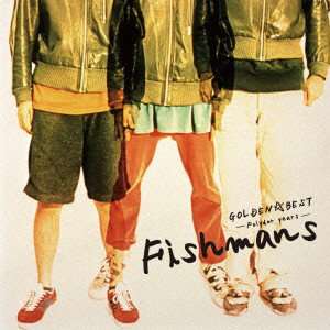 Fishmans / フィッシュマンズ / ゴールデン☆ベスト フィッシュマンズ ~ポリドール・イヤーズ~